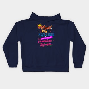 Good Times and Tan Lines made in the Dominican Republic Kids Hoodie